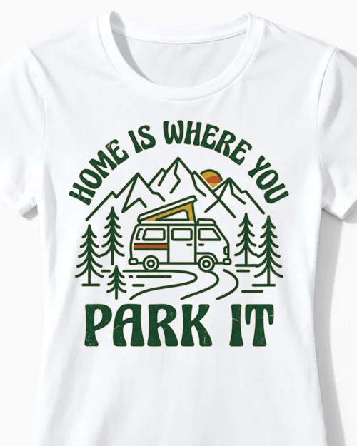 Home is where you park it | Lustiges Camper & Vanlife T-Shirt für Damen & Roadtrip-Ladies weiss Close-Up