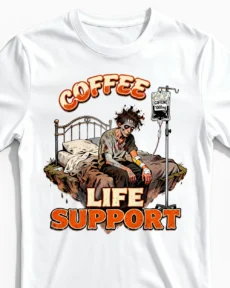 Coffee Life Support | Lustiges Kaffee T-Shirt für Herren & echte Morgen-Zombies weiss Close-Up