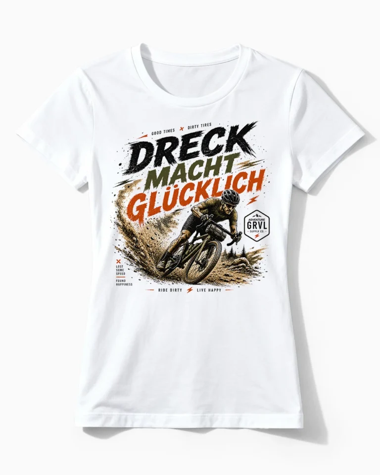 Dreck macht glücklich | Lustiges Gravel & Fahrrad T-Shirt für Damen weiss