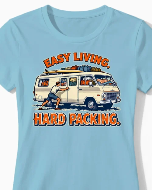 Easy Living. Hard Packing. | Retro Camper-Damenshirt hellblau Close-Up