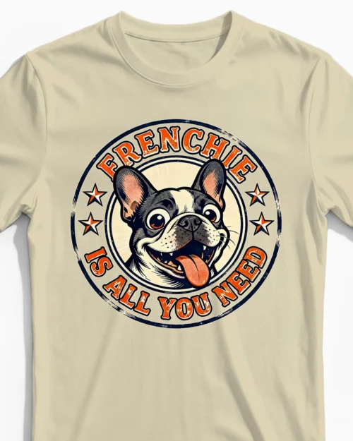 Frenchie Is All You Need | Lustiges Hunde Herrenshirt beige Close-Up