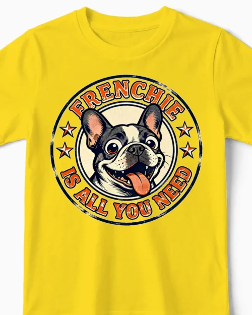 Frenchie Is All You Need | Cooles Bulldogge Kids-Shirt gelb Close-Up