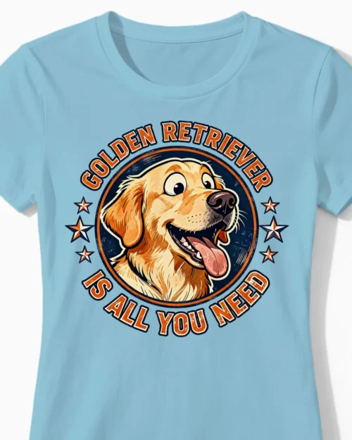 Golden Retriever Is All You Need | Lustiges Hunde Damenshirt hellblau Close-Up