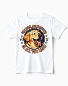 Golden Retriever Is All You Need | Lustiges Hunde Kindershirt weiss