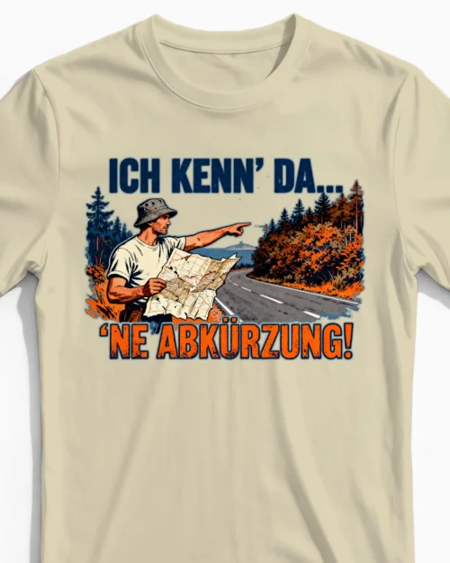 Ich kenn' da 'ne Abkürzung! | Lustiges Outdoor & Wander Herrenshirt beige - Close-Up