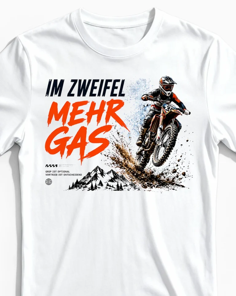 Im Zweifel Mehr Gas | Motocross & Enduro T-Shirt für Herren weiss Close-Up