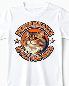 Perserkatze is all you need | Lustiges Katzen T-Shirt für Kinder & kleine Katzenflüsterer weiss Close-Up