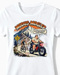 Modus-Mogler | Lustiges Anti E-Bike & Fahrrad T-Shirt für Damen und echte Wadl-Beißerinnen weiss Close-Up