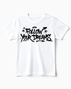 Follow Your Dreams | Das coole Kindershirt für kleine Abenteurer mit großen Träumen weiss