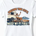 Need Wi-Fi First | Lustiges Camper & Vanlife T-Shirt für Damen & Social-Media-Junkies weiss Close-Up