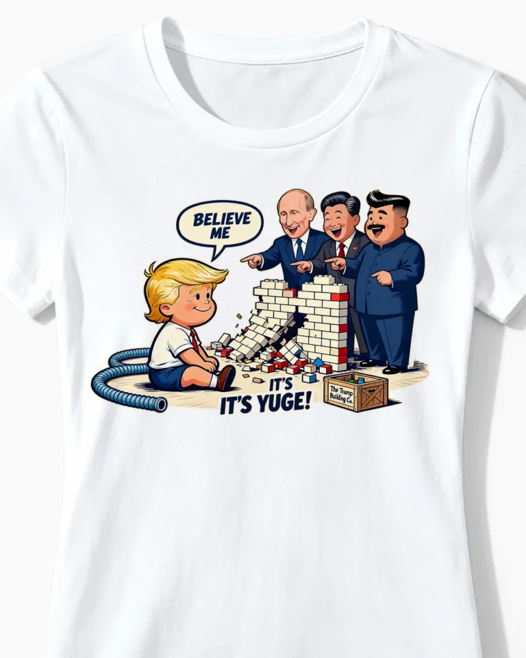 Trumps Yuge Wall | Lustiges Politik & Satire T-Shirt für Damen & kluge Köpfe weiss CloseUp