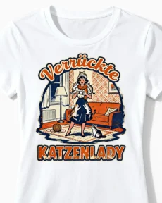 Verrückte Katzenlady | Lustiges Katzen T-Shirt für Damen & stolze Katzen-Mamas weiss Close-Up