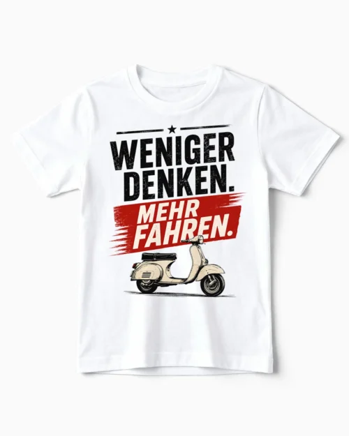 Weniger denken. Mehr fahren. | Lustiges Vespa & Roller T-Shirt für Kinder weiss